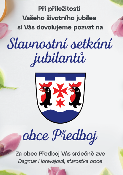 SLAVNOSTNÍ SETKÁNÍ JUBILANTŮ OBCE PŘEDBOJ 2026 – PŘIPOMENUTÍ POTVRZENÍ ÚČASTI 2